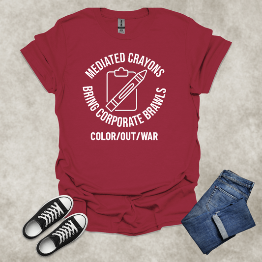 MEDIATED CRAYONS: BRING CORPORATE BRAWLS: COLOR/OUT/WAR — Corporate Satire Tee: Unisex Softstyle T-Shirt
