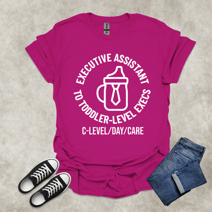 EXE ASSISTANT TO TODDLER-LEVEL EXECS: C-LEVEL/DAY/CARE — Corporate Satire Tee: Unisex Softstyle T-Shirt