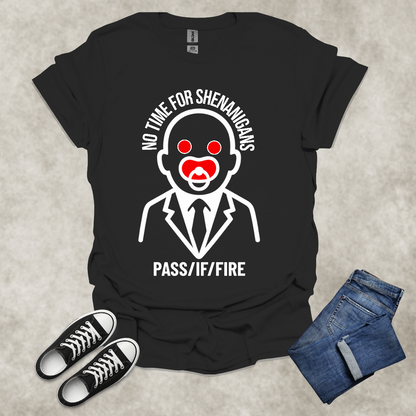 NO TIME FOR SHENANIGANS — Corporate Satire Tee: Unisex Softstyle T-Shirt