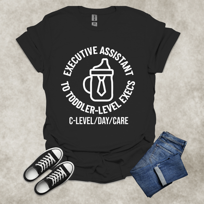 EXE ASSISTANT TO TODDLER-LEVEL EXECS: C-LEVEL/DAY/CARE — Corporate Satire Tee: Unisex Softstyle T-Shirt