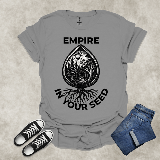 EMPIRE IN YOUR SEED — Inspirational Graphic Tee: Unisex Softstyle T-Shirt