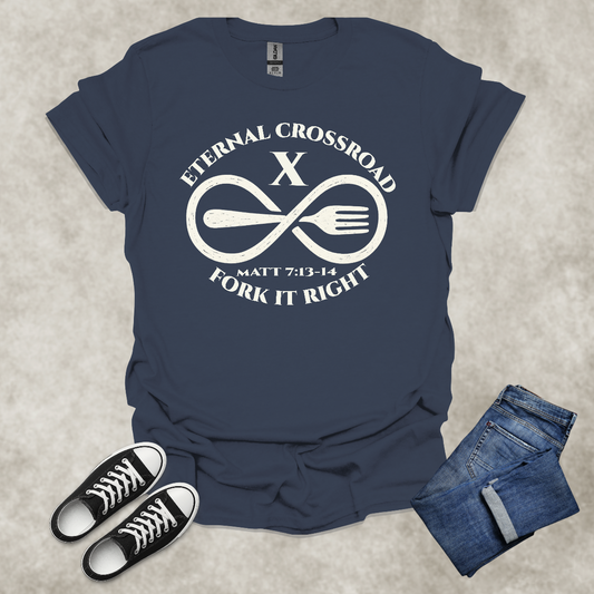 ETERNAL CROSSROAD: FORK IT RIGHT — Scripture-Inspired Satire Tee: Unisex Softstyle T-Shirt