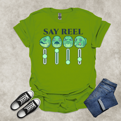 SAY REEL — Fishing & Music Satire Tee: Unisex Softstyle T-Shirt