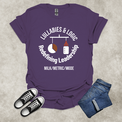 LULLABIES AND LOGIC: REDEFINING LEADERSHIP: MILK/METRIC/MODE — Corporate Satire Tee: Unisex Softstyle T-Shirt